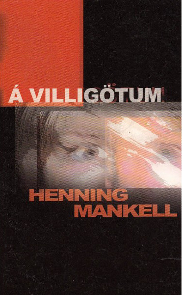 Á villigötum eftir Henning Mankell