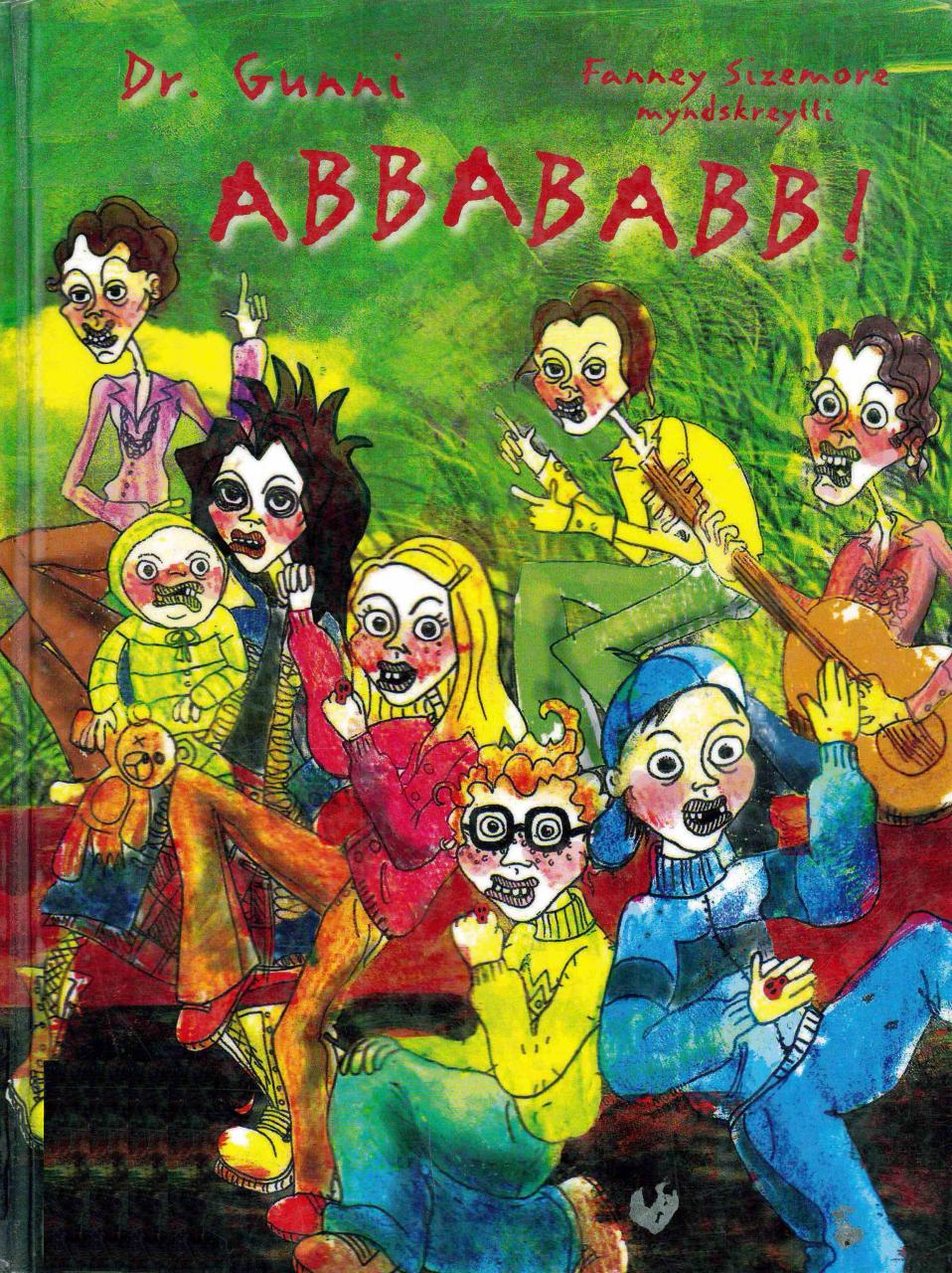 Abbababb! eftir Dr. Gunna
