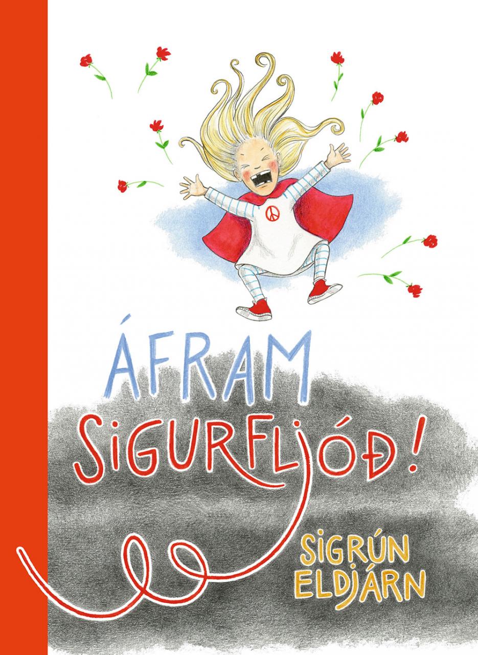 Áfram Sigurfljóð!