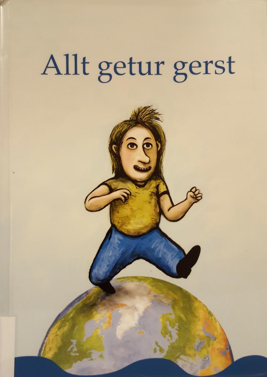 Allt getur gerst