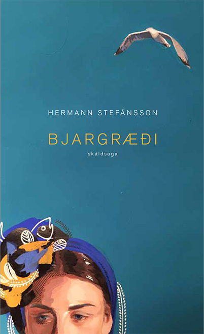 Bjargræði eftir Hermann Stefánsson