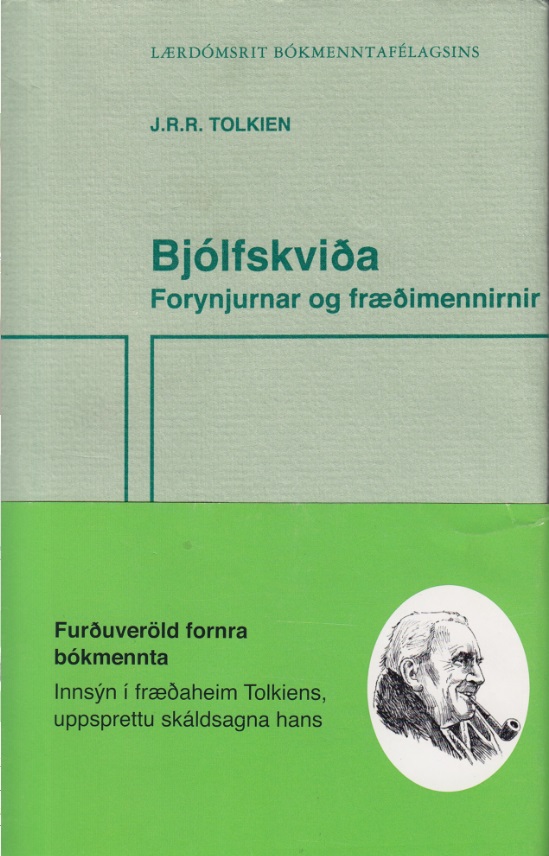 Bjólfskviða, Tolkien, Arndís Þórarinsdóttir Bjólfskviða, Tolkien, Arndís Þórarinsdóttir
