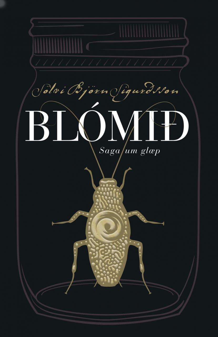 Blómið – saga um glæp eftir Sölva Björn Sigurðsson