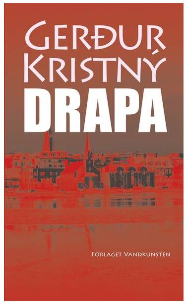 Drapa eftir Gerið Kristnýju í þýðingu Erik Skyum Nielsen