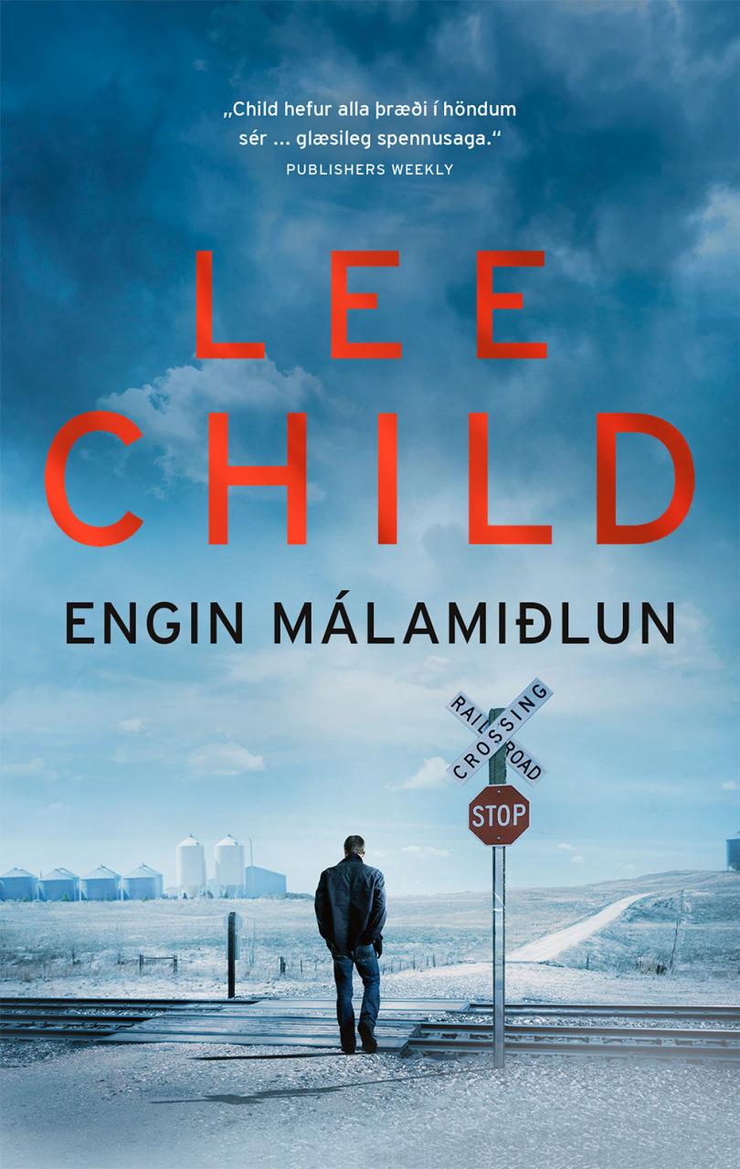Engin málamiðlun, Lee Child, Ragna Sigurðardóttir