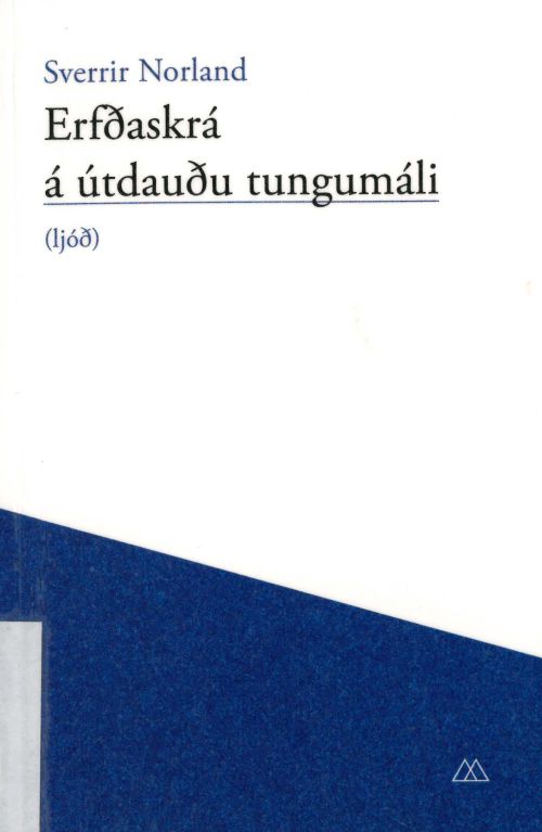 Erfðaskrá á útdauðu tungumáli