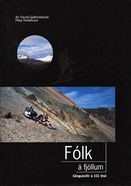 fólk á fjöllum: gönguleiðir á 101 tind