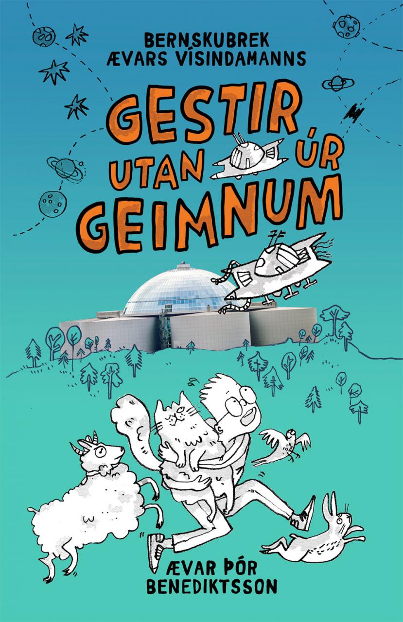Gestir utan úr geimnum, Ævar Þór Benediktsson