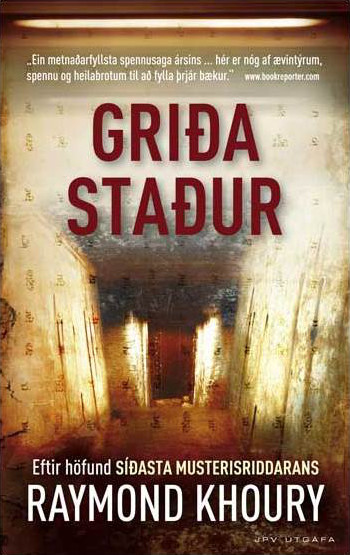 Griðastaður eftir Raymond Khoury í þýðingu Sölku Guðmundsdóttur.