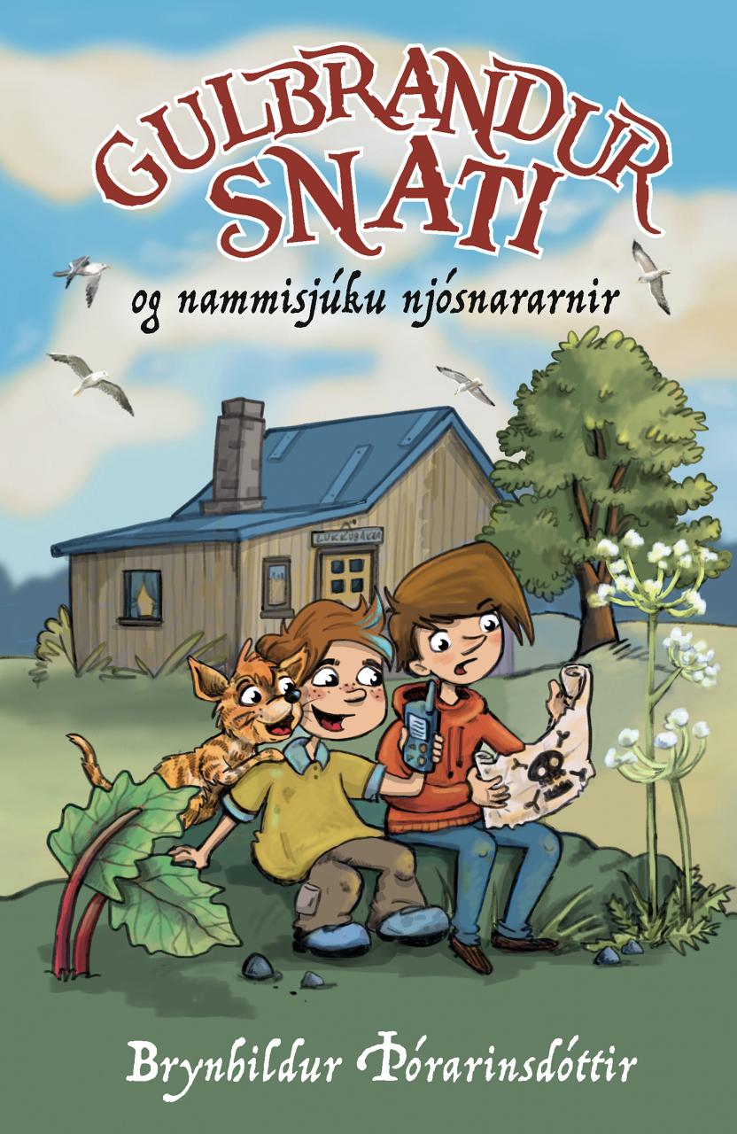 Gulbrandur Snati og nammisjúku njósnararnir