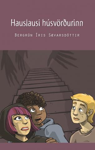 Hauslausi húsvörðurinn, Bergrún Íris Sævarsdóttir