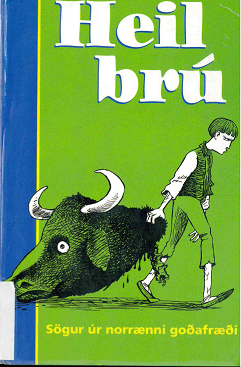 heil brú: sögur úr norrænni goðafræði