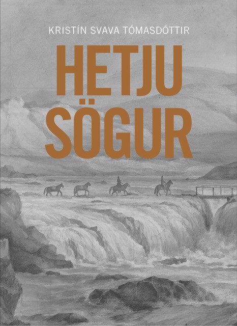 Hetujusögur, Kristín Svava Tómasdóttir