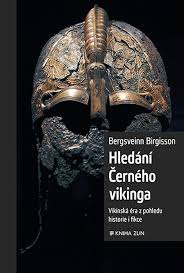 Hledáni Carneho Vikinga ,Bergsveinn Birgisson