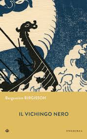 Il vichingo nero, Bergsveinn Birgisson