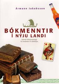 Bókmenntir í nýju landi : íslensk bókmenntasaga frá landnámi til siðaskipta