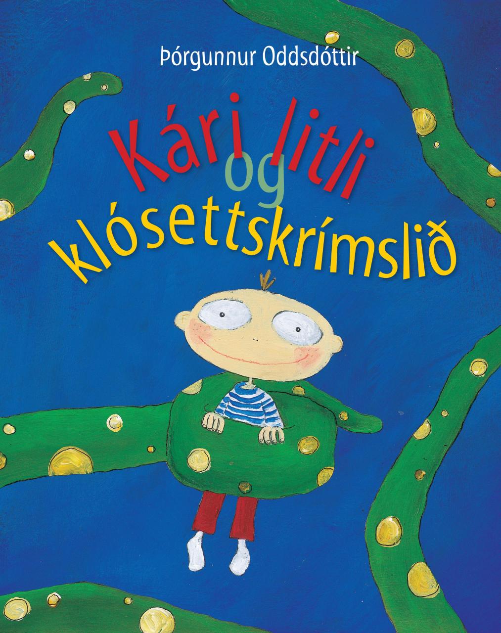 Kári litli og klósettskrímslið eftir Þórgunni Oddsdóttur