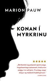 Konan í myrkrinu, Marion Pauw