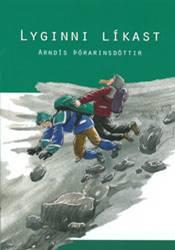Lyginni líkast, Arndís Þórarinsdóttir