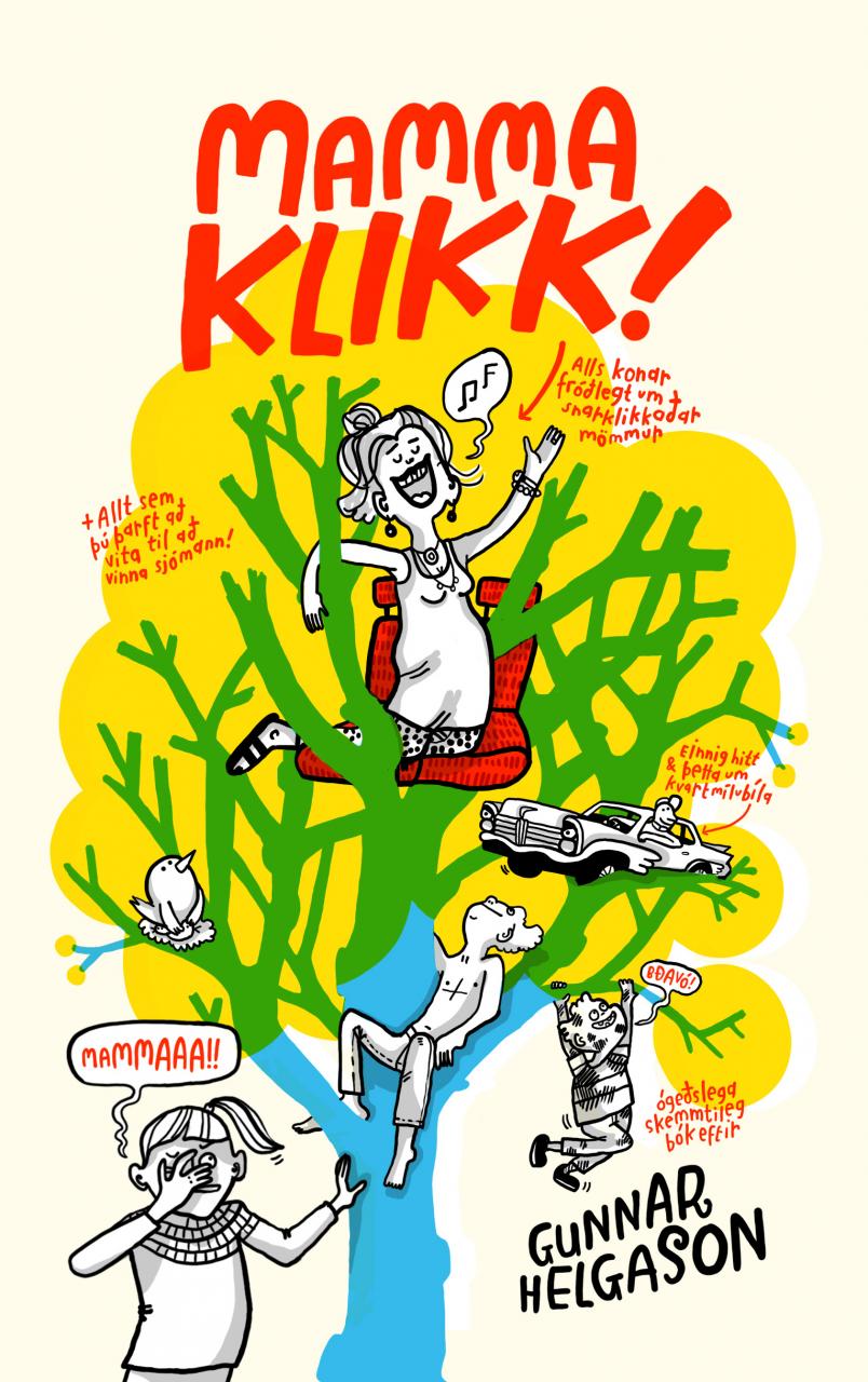 Mamma klikk! eftir Gunnar Helgason
