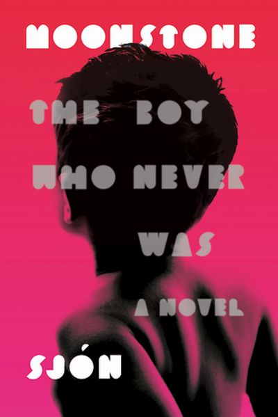 Moonstone: The Boy Who Never Was