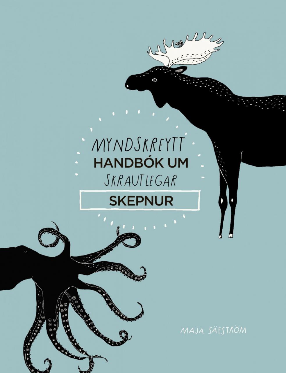 Myndskreytt handbók um skrautlegar skepnur