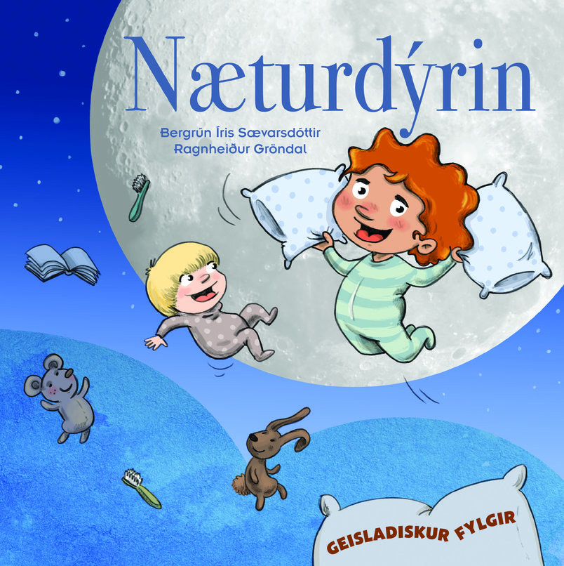 Næturdýrin, Bergrún Íris Sævarsdóttir, Ragnheiður Gröndal Næturdýrin, Bergrún Íris Sævarsdóttir, Ragnheiður Gröndal