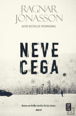 Neve cega, Ragnar Jónasson