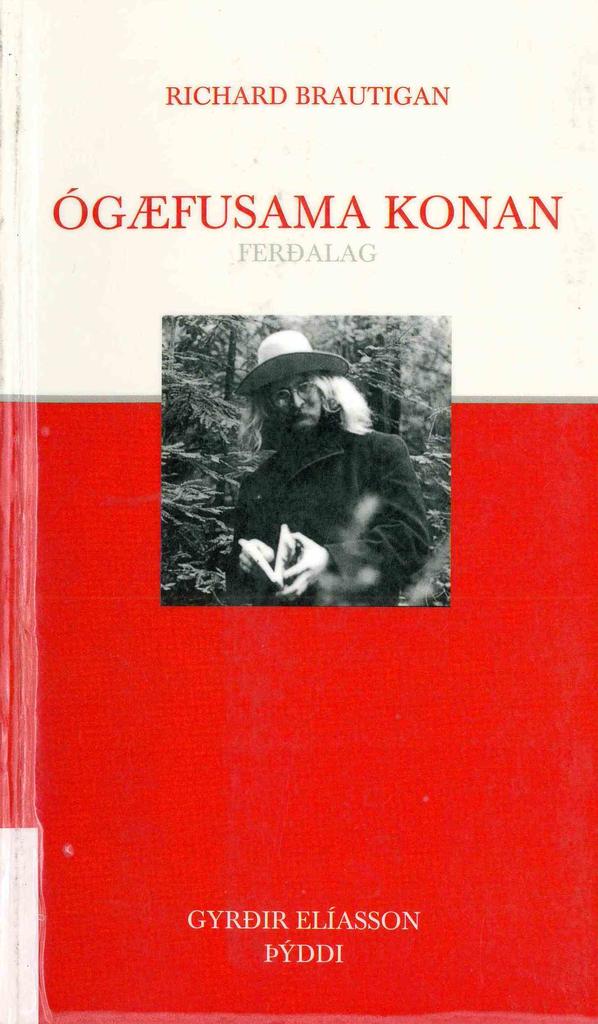 Ógæfusama konan: ferðalag