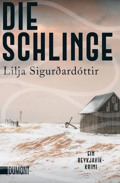 Die Schlinge, Lilja Sigurðardóttir