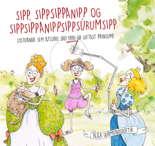 sipp, sippsippanipp og sippsippanippsippsúrumsipp