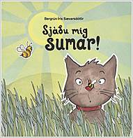 Sjáðu mig, sumar! Bergrún Íris Sævarsdóttir