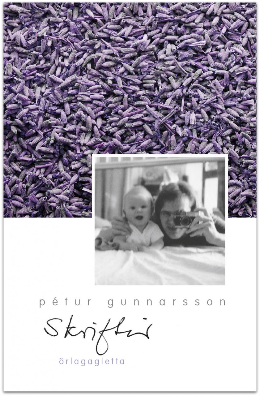 Skriftir: örlagagletta eftir Pétur Gunnarsson
