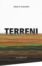 Terreni, Oddný Eir Ævarsdóttir
