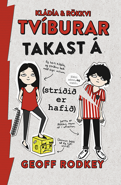 tvíburar takast á