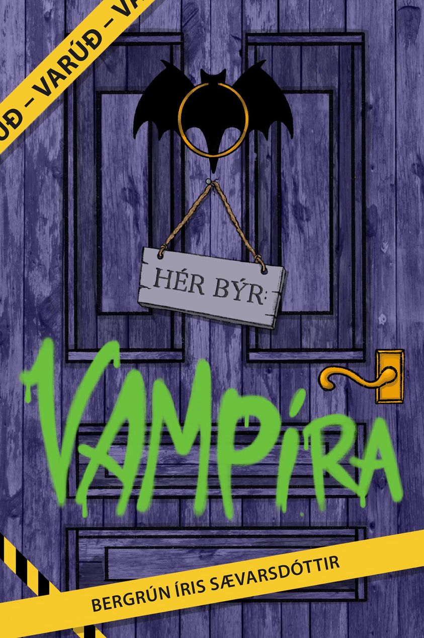 Varúð: hér býr vampíra, Bergrún Íris Sævarsdóttir