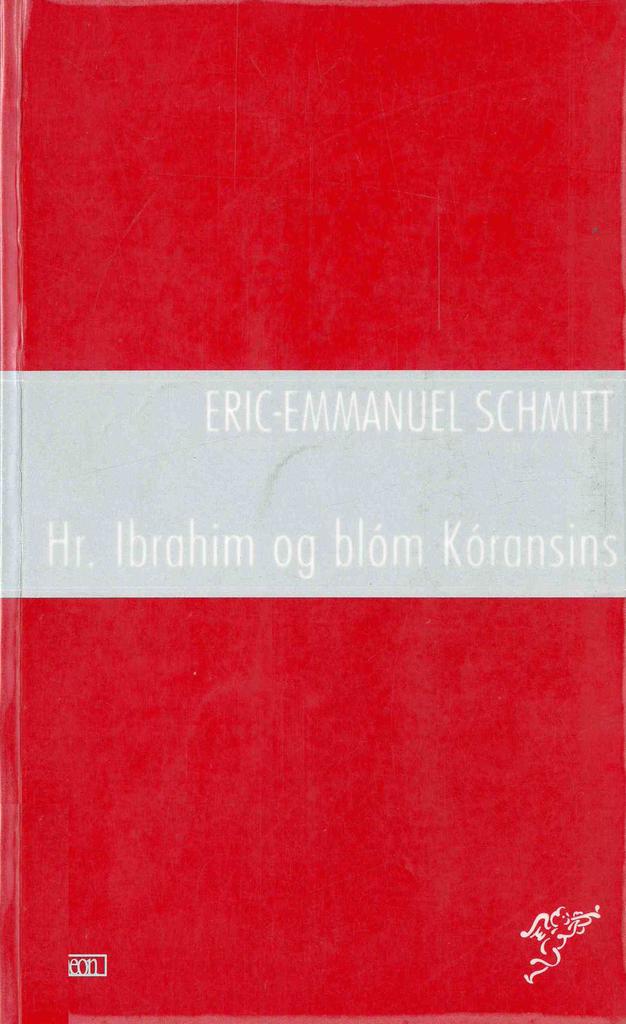 Hr. Ibrahim og blóm Kóransins
