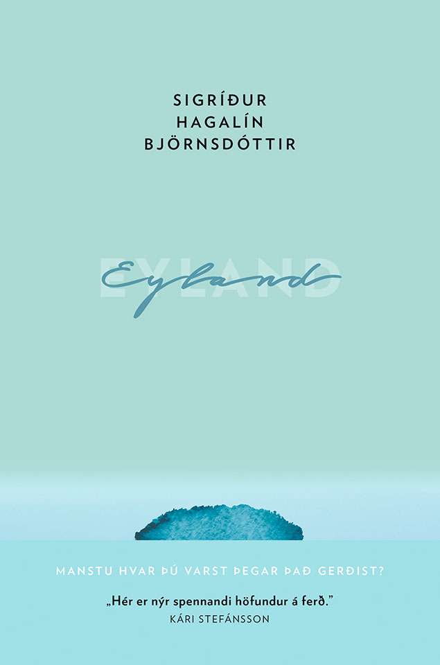 Eyland eftir Sigríði Hagalín Björnsdóttur