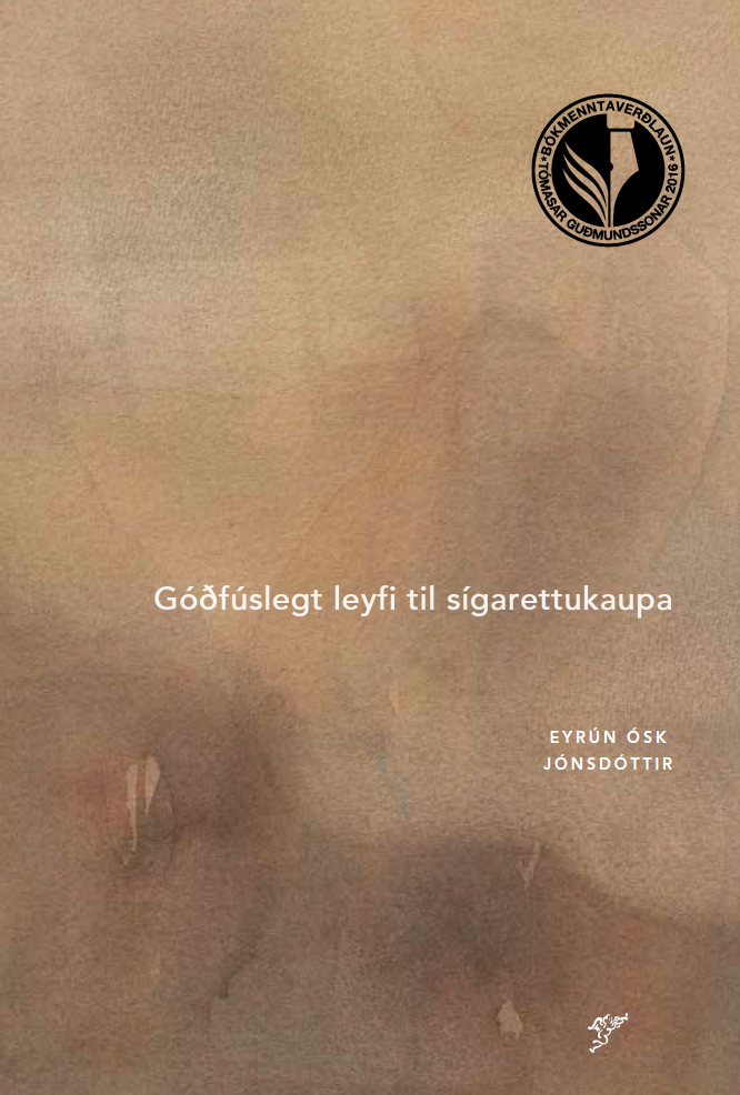 Góðfúslegt leyfi til sígarettukaupa eftir Eyrúnu Ósk Jónsdóttur