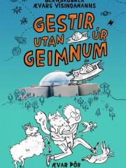 Gestir utan úr geimnum, Ævar Þór Benediktsson