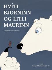 Hvíti björninn og litli maurinn