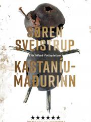 Kastaníumaðurinn, Sören Sveitrup, Ragna Sigurðardóttir