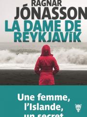 La dame de Reykjavik, Ragnar Jónasson