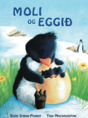 Moli og eggið eftir Susie Jenkin-Pearce og Tinu Macnaughton í þýðingu Sirrýar Skarphéðinsdóttur