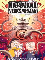Nærbuxnaverksmiðjan, Arndís Þórarinsdóttir