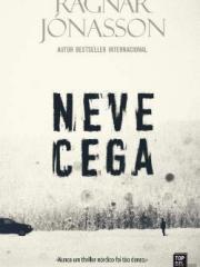 Neve cega, Ragnar Jónasson