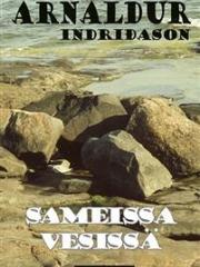 Sameissa vesissä
