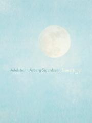 Sumartungl eftir Aðalstein Ásberg Sigurðsson