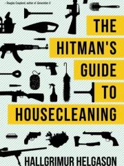 The Hitman's Guide to Housecleaning