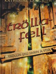 Tröllafell eftir Katherine Langrish í þýðingu Sifjar Sigmarsdóttur